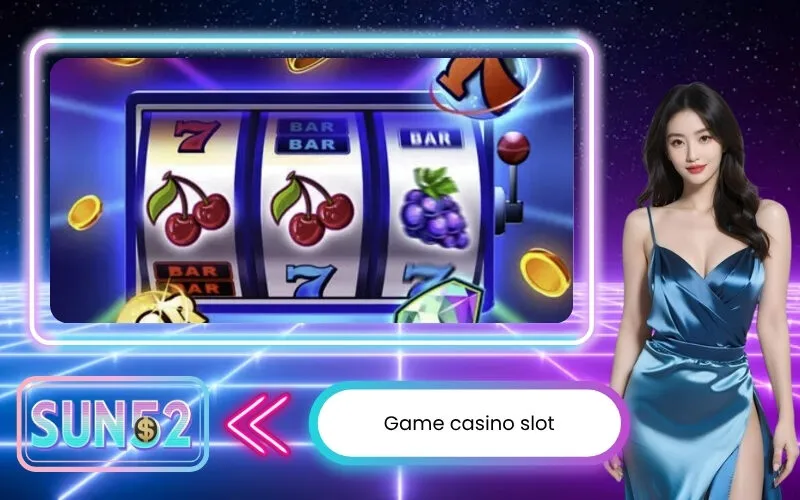 Game casino slot