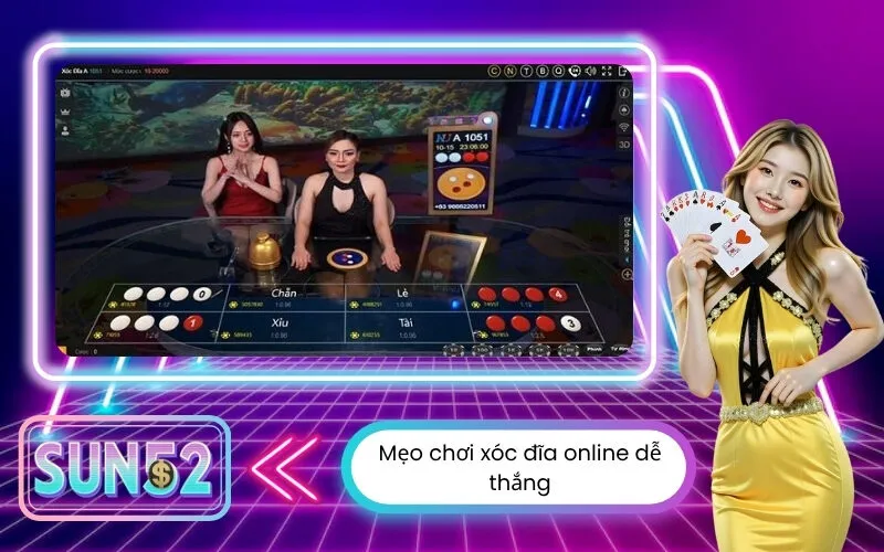 Mẹo chơi xóc đĩa online dễ thắng